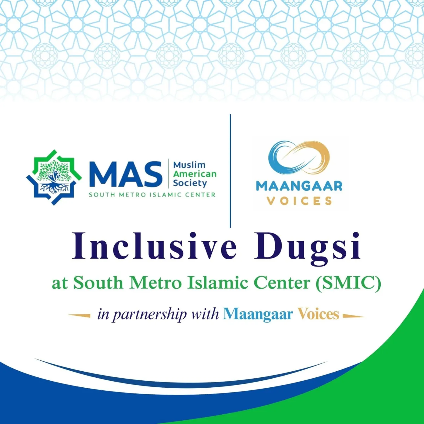 Inclusive Dugsi at South Metro Islamic Center (SMIC), in partnership with Maangaar Voices.